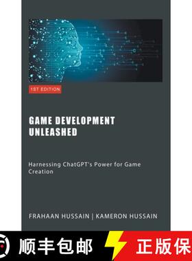 【3-4周达】Game Development Unleashed: Harnessing ChatGPT's Power for Game Creation [9798223054818]