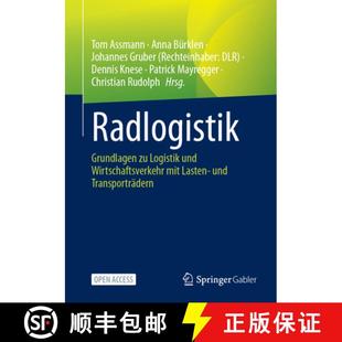 Und Wirtschaftsverkehr Transporträdern Radlogistik Lasten 4周达 9783658444488 Grundlagen Mit Logistik