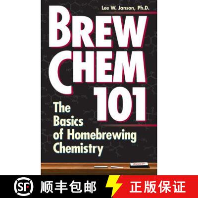 【3-4周达】Brew Chem 101: The Basics of Homebrewing Chemistry [9780882669403]