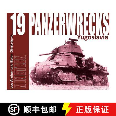 【3-4周达】Panzerwrecks 19: Yugoslavia [9781908032126]