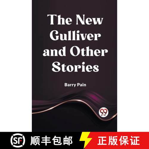 【3-4周达】The New Gulliver And Other Stories [9789361156922]