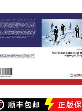 预订 Microfoundations of the Network Effect [9786202010245]