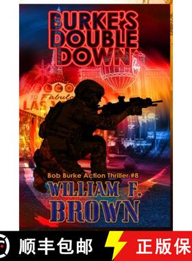 【3-4周达】Burkes Double Down: Bob Burke Suspense Thriller #8 [9798330273775]