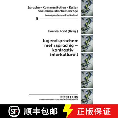【3-4周达】Jugendsprachen: mehrsprachig - kontrastiv - interkulturell [9783631570036]