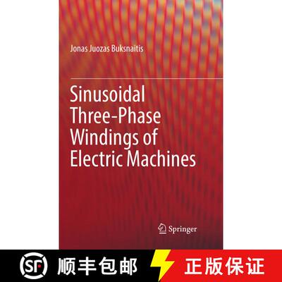 【3-4周达】Sinusoidal Three-Phase Windings of Electric Machines (Softcover reprint of the original 1s... [9783319826967]