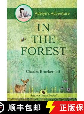 【3-4周达】Adelyn's Adventure in the Forest [9798985992007]