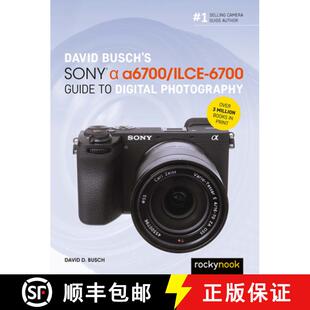 4周达 Busch Alpha Guide Digital 6700 David Ilce A6700 9798888141847 Photography Sony