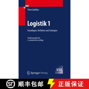 【3-4周达】Logistik 1 : Grundlagen, Verfahren und Strategien (4. Aufl. 2012) [9783642293580]
