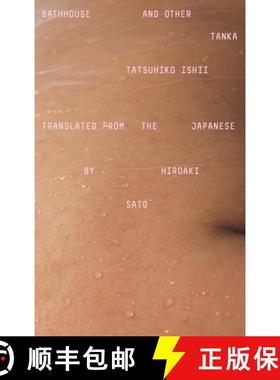 【3-4周达】Bathhouse and Other Tanka [9780811231343]
