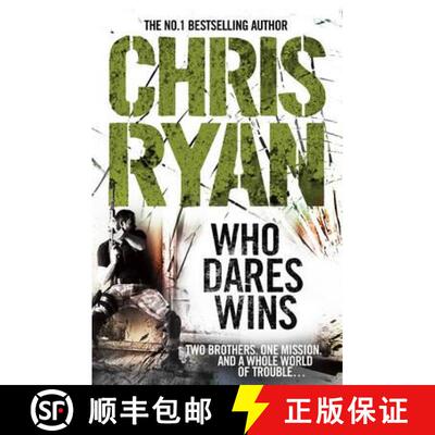【3-4周达】Who Dares Wins : a full-blooded,  explosive military thriller from the multi-bestselling C... [9780099551225]