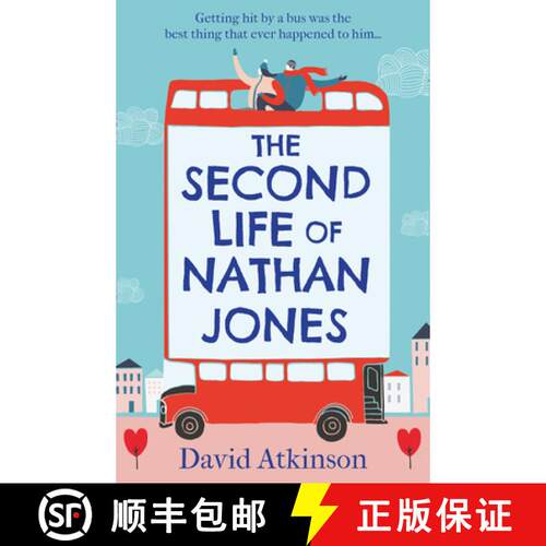 【3-4周达】The Second Life of Nathan Jones: A laugh out loud, OMG! romcom that you won't be able to p... [9780008327880]