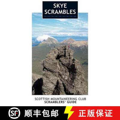 【2-3周达】Skye Scrambles: Scottish Mountaineering Club Scramblers' Guide[9780907521990]