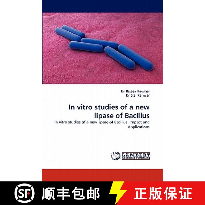 预订 In Vitro Studies of a New Lipase of Bacillus [9783844317268]