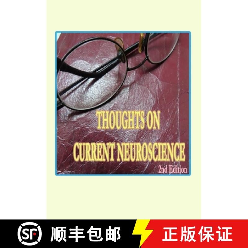 【3-4周达】Thoughts on Current Neuroscience: Science and Health [9781998518432]