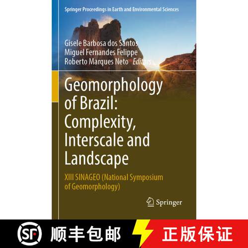 【3-4周达】Geomorphology of Brazil: Complexity, Interscale and Landscape : XIII SINAGEO (National Sym... [9783031051807]