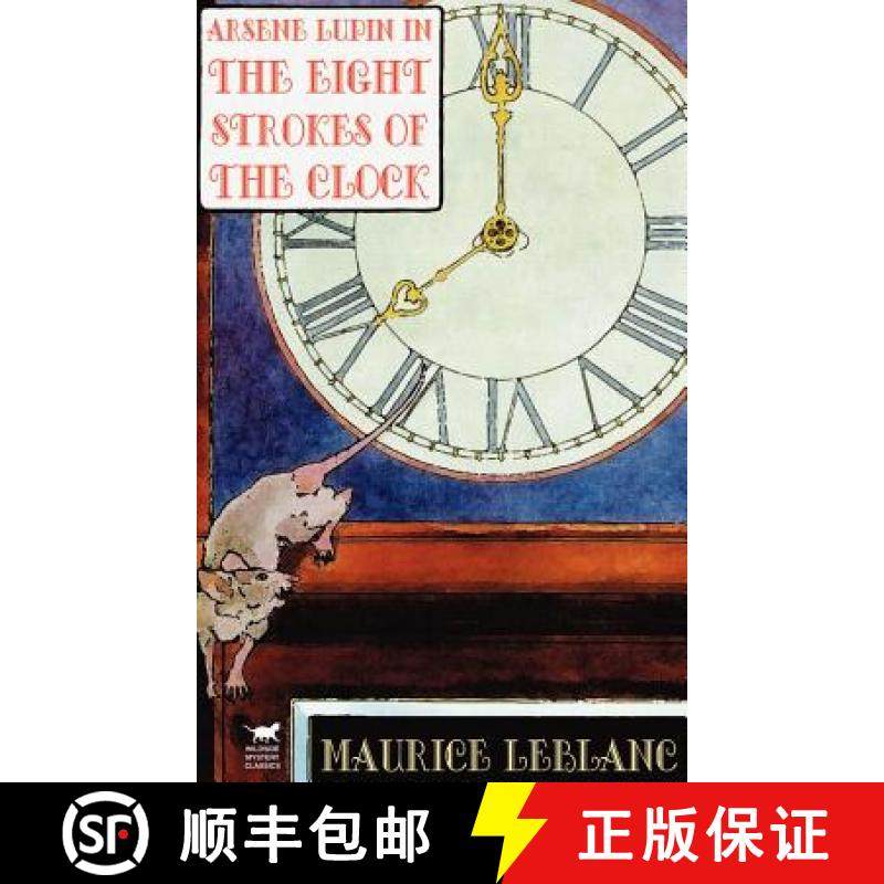 【3-4周达】Arsene Lupin in The Eight Strokes of the Clock [9780809531431]