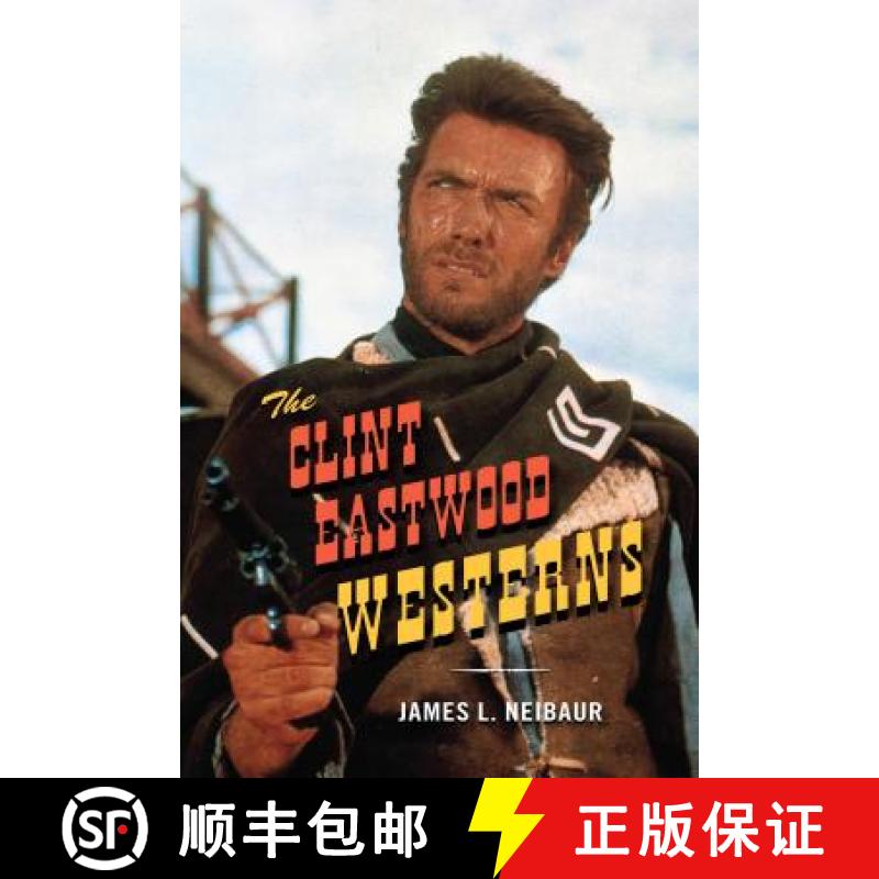 【4周达】The Clint Eastwood Westerns [9781442245037]