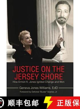 【3-4周达】Justice on the Jersey Shore: How Ermon K. Jones Ignited Change and Won [9781480871489]