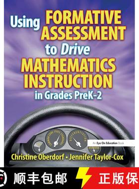【3-4周达】Using Formative Assessment to Drive Mathematics Instruction in Grades Prek-2 [9781138136199]