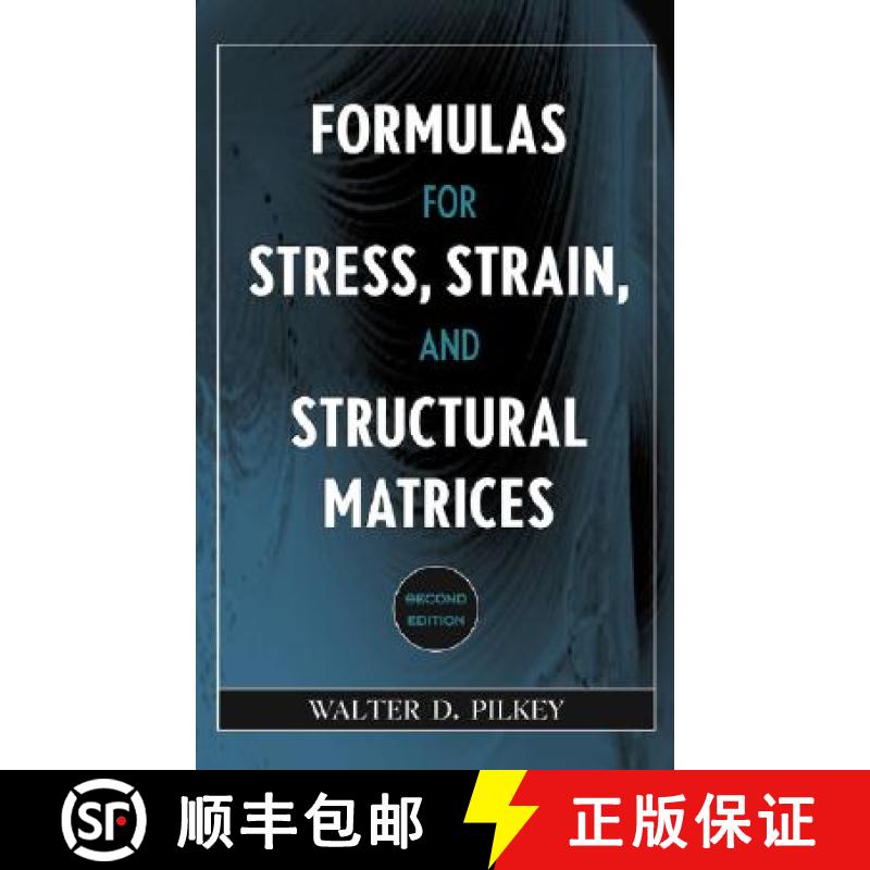 【3-4周达】Formulas For Stress, Strain, And Structural Matrices Second Edition [Wiley机械工程] [9780471032212]