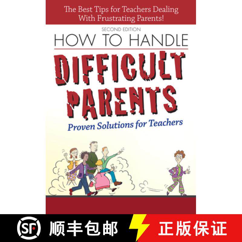【3-4周达】How to Handle Difficult Parents: Proven Solutions for Teachers [9781593639587]