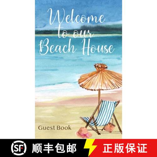 【3-4周达】精装 Welcome to Our Beach House: Guest Book [9781956334036]
