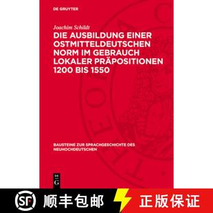 Ostmitteldeutschen Gebrauch Die Einer 1550 预订 Bis Norm Ausbildung Präpositionen Lokaler 9783112777428 1200