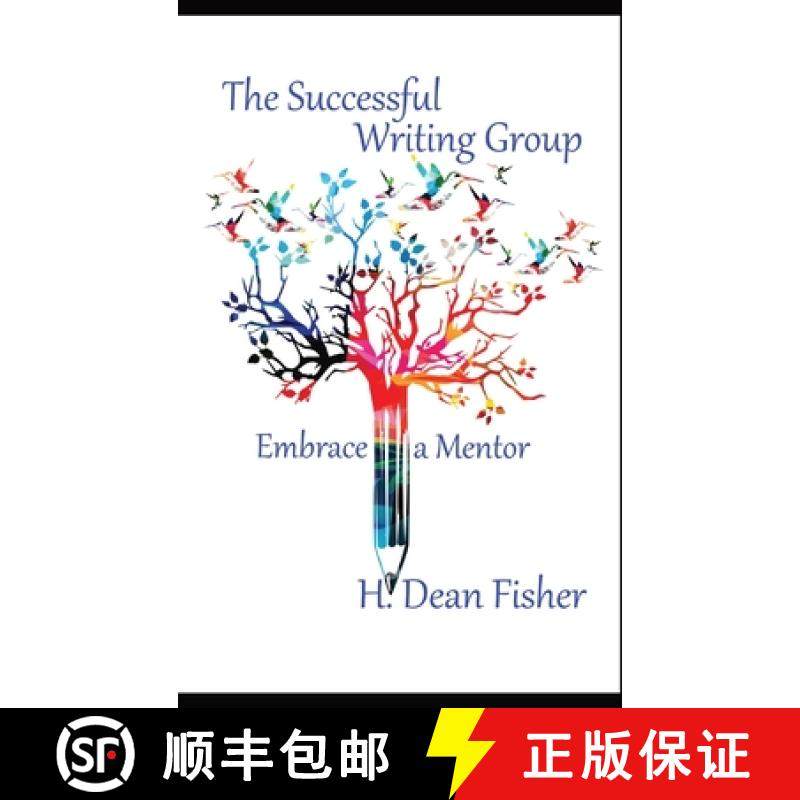 预订 The Successful Writing Group: Embrace a Mentor [9781952811197]