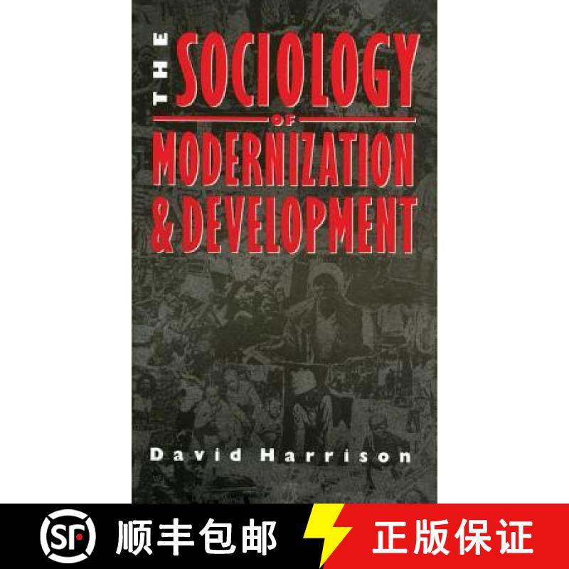 【3-4周达】The Sociology of Modernization and Development [9781138169777]