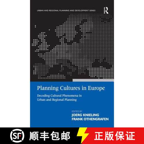 【3-4周达】精装 Planning Cultures in Europe: Decoding Cultural Phenomena in Urban and Regional Planning [9780754675655]