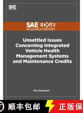 预订 Unsettled Issues Concerning Integrated Vehicle Health Management Systems and Maintenance Credits [9781468601831]