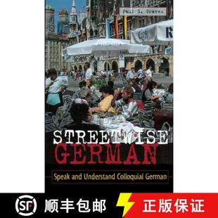 【3-4周达】Streetwise German: Speaking and Understanding Colloquial German [9780844225142]