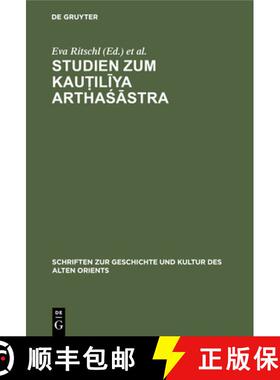 【3-4周达】Studien Zum Kauṭilīya Arthaśāstra [9783112309629]