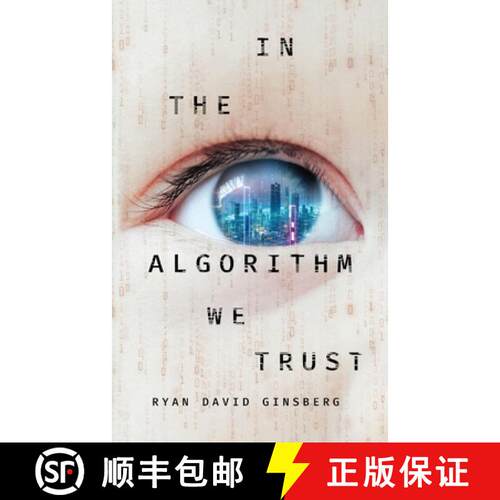 【3-4周达】In the Algorithm We Trust [9798986976662]