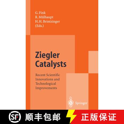 【3-4周达】Ziegler Catalysts : Recent Scientific Innovations and Technological Improvements [9783642791383]
