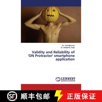 预订 Validity and Reliability of 'ON Protractor' smartphone application [9786139452477]