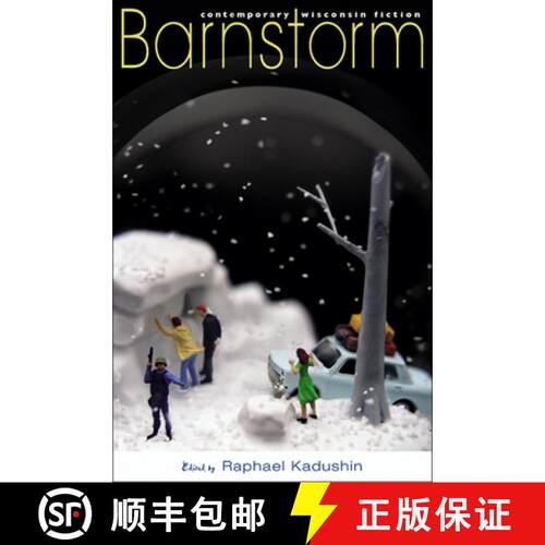 预订 Barnstorm – Contemporary Wisconsin Fiction [9780299208547]