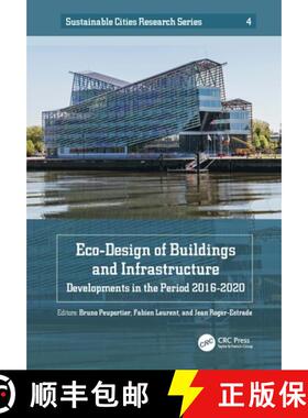 【3-4周达】Eco-Design of Buildings and Infrastructure: Developments in the Period 2016-2020 [9780367557706]
