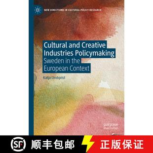 Cultural Context European Creative Policymaking and Industries Sweden the 9783031480935 4周達