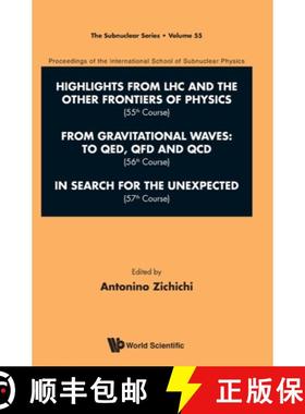 【3-4周达】International School of Subnuclear Physics - Highlights from Lhc and the Other Frontiers o... [9789811292491]