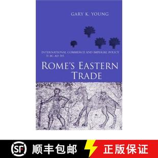 Imperial Trade 4周达 Rome and 9780415242196 305 International Eastern Commerce Policy