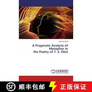 Analysis 9783659832529 Poetry Pragmatic Metaphor Eliot 预订 the