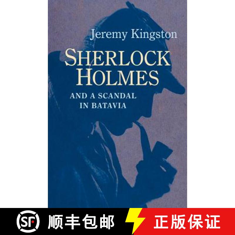 【2-3周达】Sherlock Holmes and a Scandal in Batavia [9780719816116]