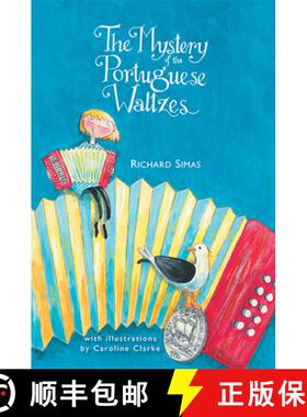 【3-4周达】The Mystery of the Portuguese Waltzes [9781927917251]