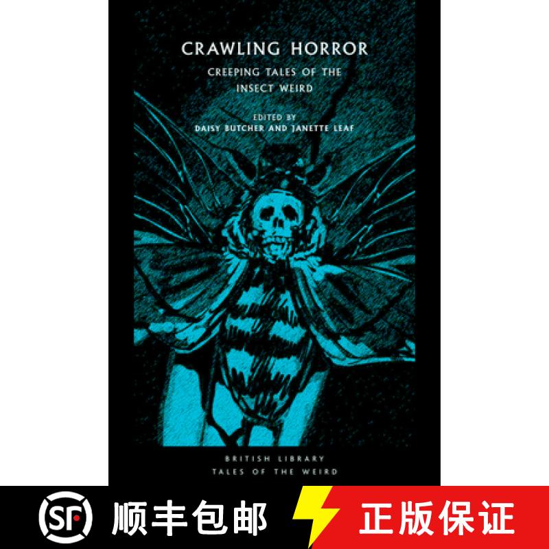 【2-3周达】Crawling Horror: Creeping Tales of the Insect Weird [9780712353496]