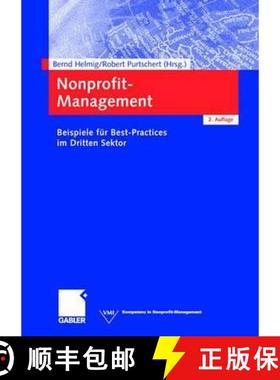 【3-4周达】Nonprofit-Management : Beispiele für Best Practices im Dritten Sektor (2., akt. u. erw. A... [9783834902740]