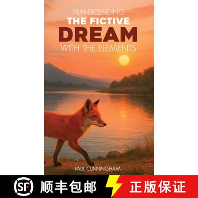 【3-4周达】Transcending the Fictive Dream with the Elements [9781966902140]