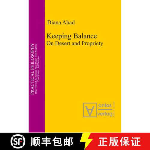 【3-4周达】精装 Keeping Balance – On Desert and Propriety [9783110327427]