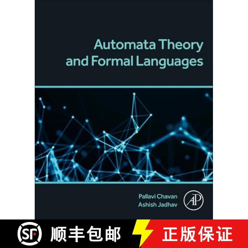 【3-4周达】Automata Theory and Formal Languages: Concepts and Practices [9780323917841]