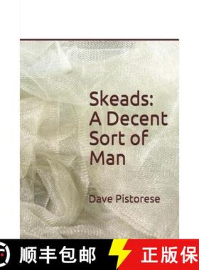 预订 Skeads: A Decent Sort of Man [9780578483313]